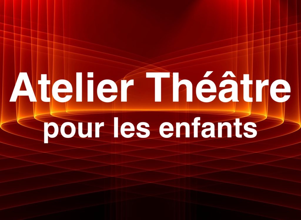 Atelier théâtre – enfants